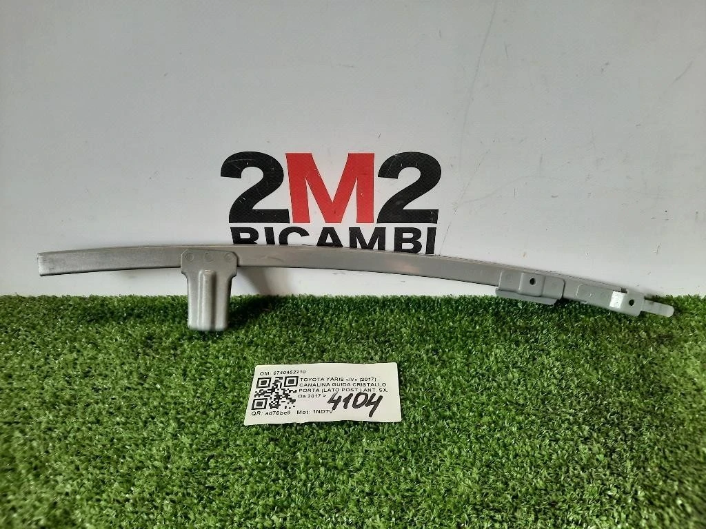 Canalina Guida Cristallo Porta LATO POST ANT SX 6740452210 Toyota Yaris IV 2017