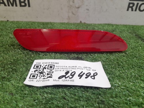 Catadiottro POST DX 81910-02260 Toyota Auris II 2015