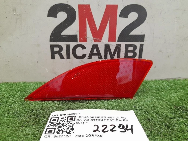 Catadiottro POST SX 8192048060 Lexus Serie RX IV 2016