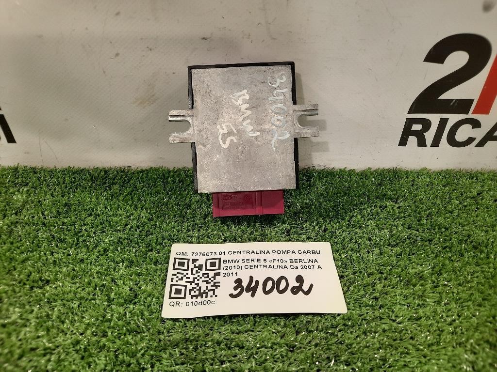Centralina 7276073 01 CENTRALINA POMPA CARBURANTE Bmw Serie 5 F10 Berlina 2010