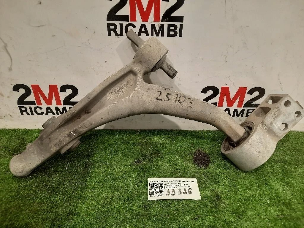 Braccio Oscillante ANT SX 50707318 BRACCIO TRAVERSALE INF ANT SX Alfa Romeo 159 2006