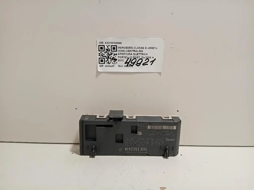 Centralina Apertura Elettrica Portello POST A2218703995 Mercedes Classe S W221 2006