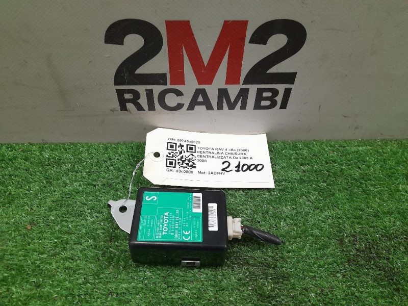 Centralina Chiusura Centralizzata 8974042020 Toyota RAV 4 III 2006