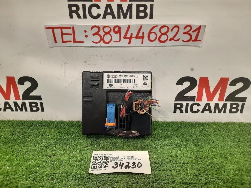 Centralina Comfort 4F0 907 289J Audi A6 4F2 2008