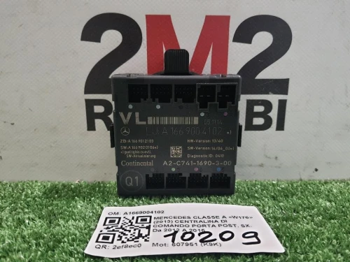 Centralina DI Comando Porta POST SX A1669004102 Mercedes Classe A W176 2013