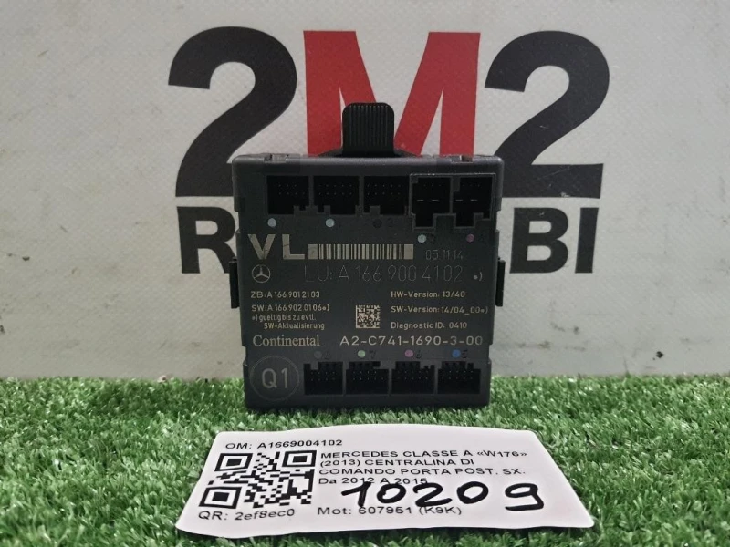 Centralina DI Comando Porta POST SX A1669004102 Mercedes Classe A W176 2013
