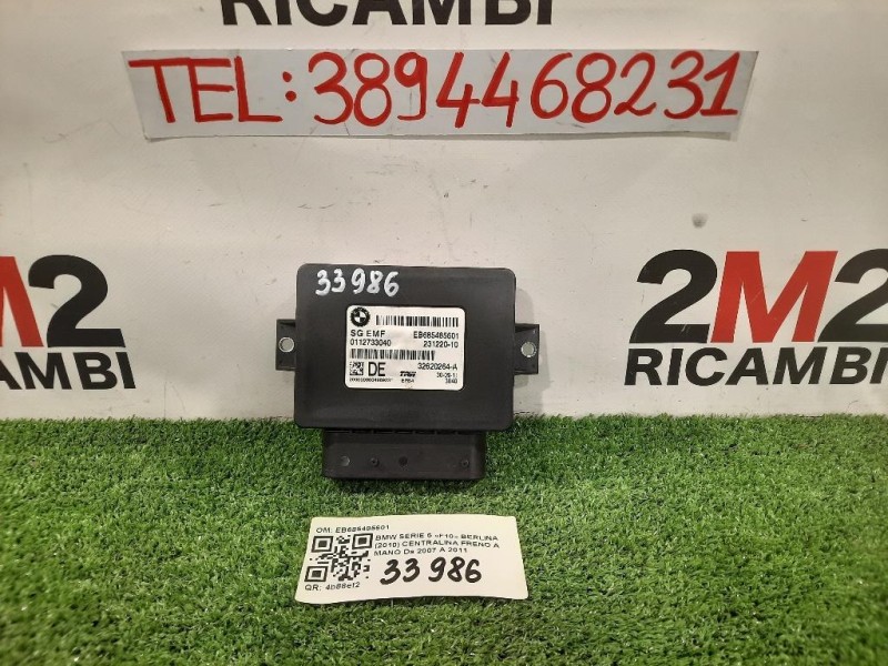 Centralina Freno A MANO EB685485601 Bmw Serie 5 F10 Berlina 2010