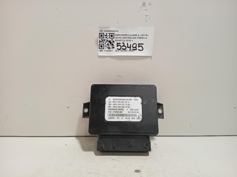 Centralina Freno A MANO A2469003014 Mercedes Classe A W176 2015