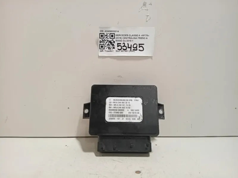 Centralina Freno A MANO A2469003014 Mercedes Classe A W176 2015