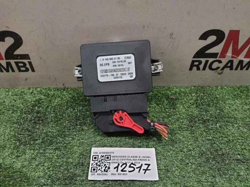 Centralina Freno A MANO A166900270 Mercedes Classe B W246 2012