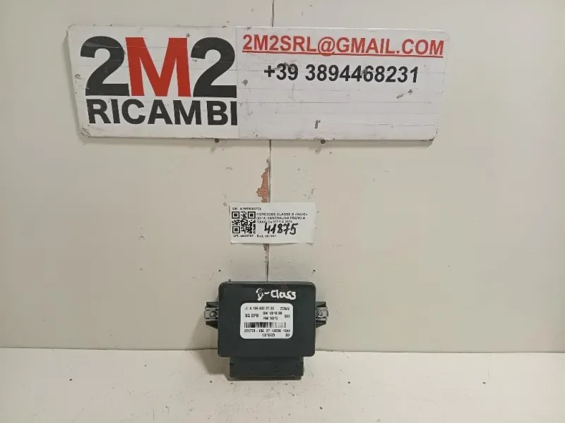 Centralina Freno A MANO A1669002700 Mercedes Classe B W246 2012