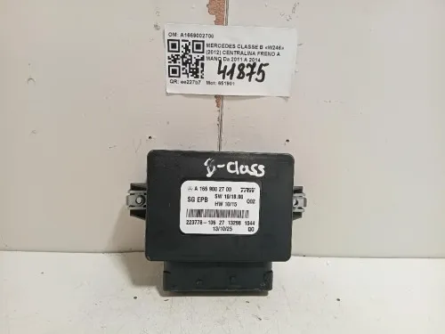 Centralina Freno A MANO A1669002700 Mercedes Classe B W246 2012