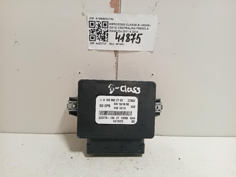 Centralina Freno A MANO A1669002700 Mercedes Classe B W246 2012