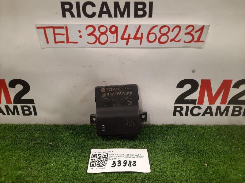 Centralina Gateway 8U0 907 468 A Audi A1 8XA Sportback 2012