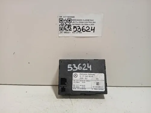 Centralina Gateway A1715404945 Mercedes Classe SLK R171 2004