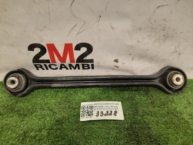 Braccio Oscillante INF POST SX 6763471-11BRACCIO SOSPENSIONE INFERIORE POST SX Bmw Serie 1 E81 Berlina 2005
