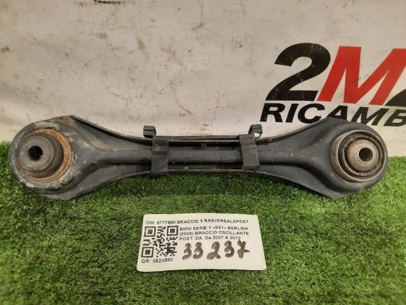 Braccio Oscillante POST DX 6777980 BRACCIO T RASVERSALEPOSTD DX Bmw Serie 1 E81 Berlina 2005