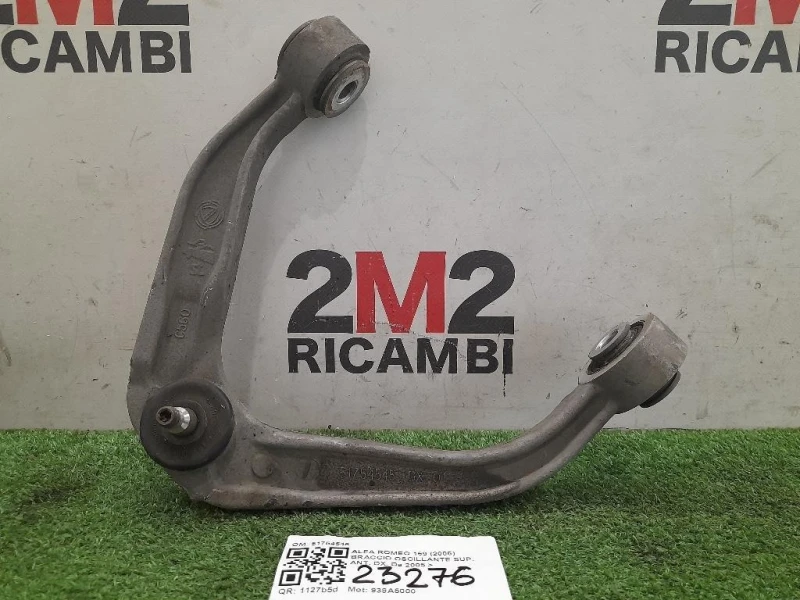 Braccio Oscillante SUP ANT DX 51754545 Alfa Romeo 159 2006