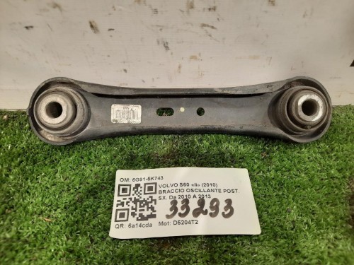 Braccio Oscillante POST SX 6G91-5K743 Volvo S60 II 2010
