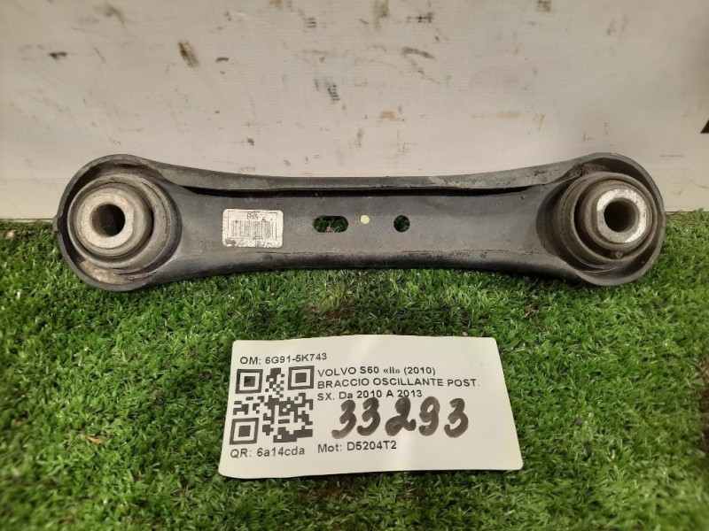 Braccio Oscillante POST SX 6G91-5K743 Volvo S60 II 2010