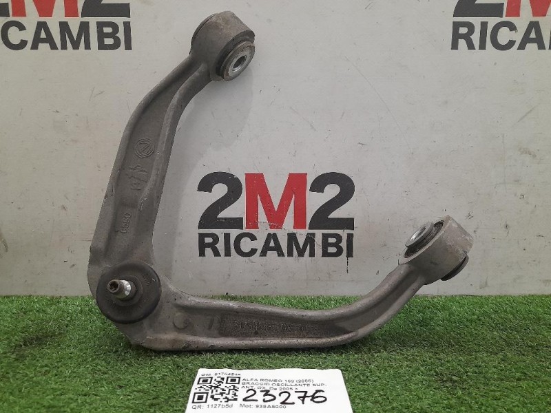 Braccio Oscillante SUP ANT DX 51754545 Alfa Romeo 159 2006