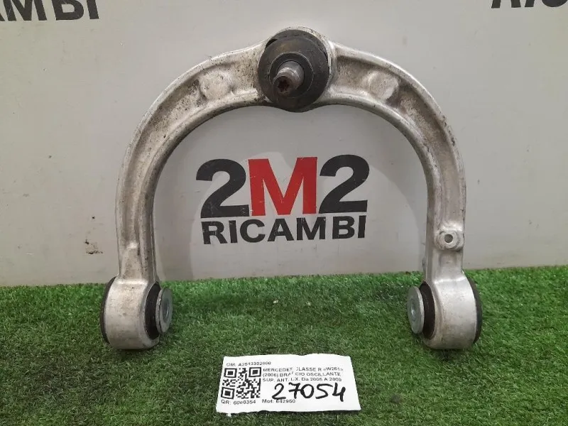 Braccio Oscillante SUP ANT DX A2513302600 Mercedes Classe R W251 2006