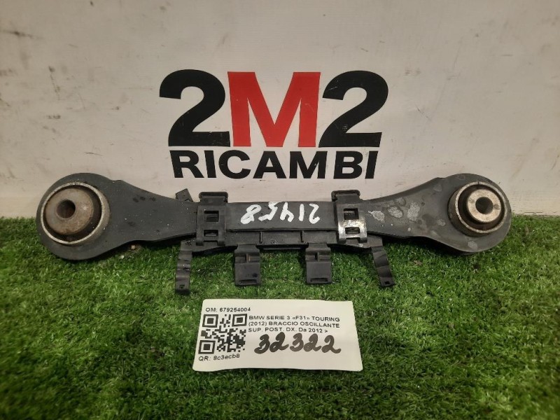 Braccio Oscillante SUP POST DX 33326792540 Bmw Serie 3 F31 Touring 2012