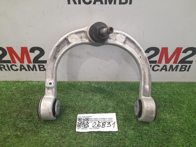 Braccio Oscillante SUP ANT SX A2513302500 Mercedes Classe R W251 2006