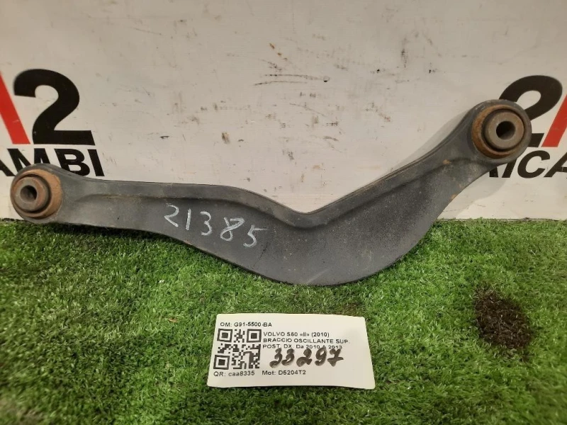 Braccio Oscillante SUP POST DX G91-5500-BA Volvo S60 II 2010