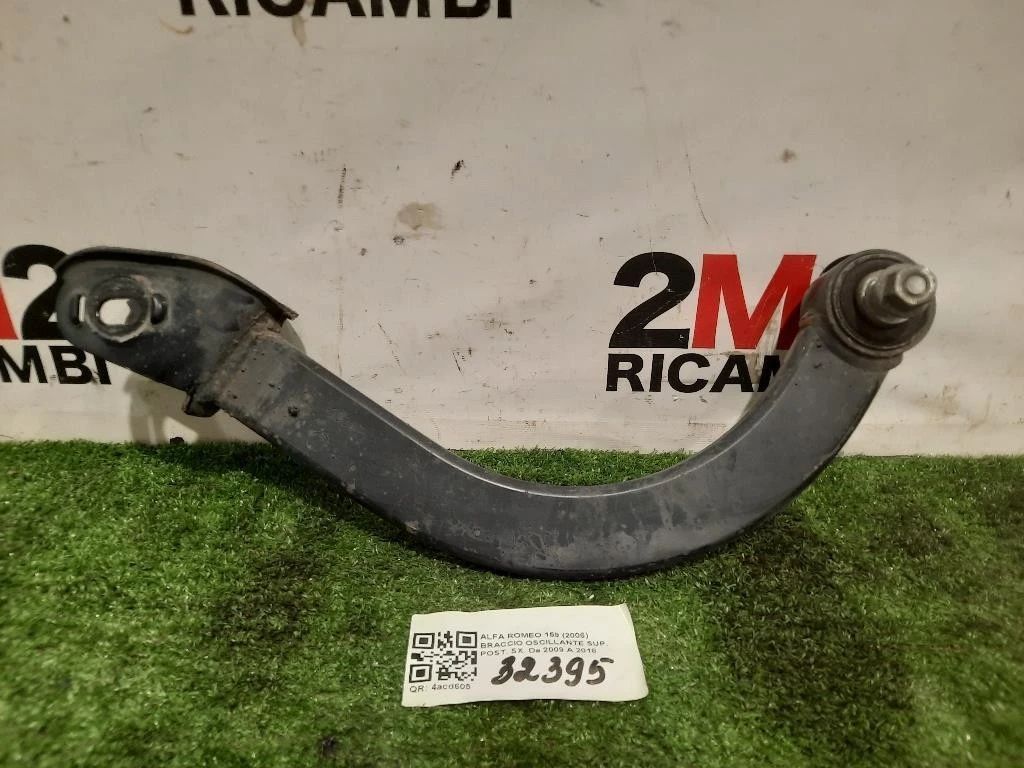 Braccio Oscillante SUP POST SX 51795575 Alfa Romeo 159 2006