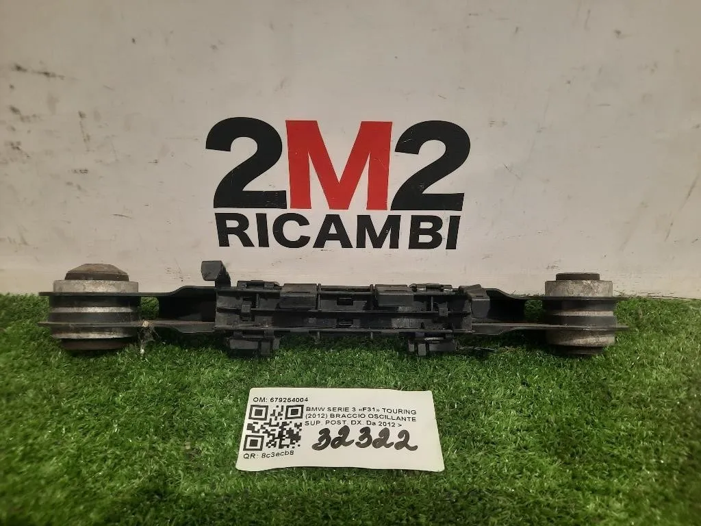 Braccio Oscillante SUP POST DX 33326792540 Bmw Serie 3 F31 Touring 2012