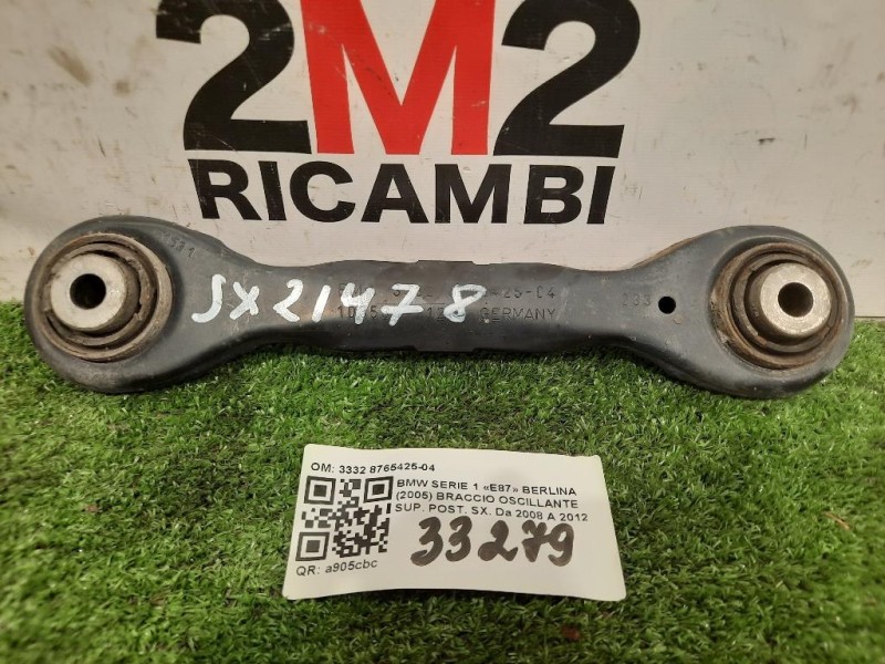 Braccio Oscillante SUP POST SX 3332 8765425-04 Bmw Serie 1 E87 Berlina 2005