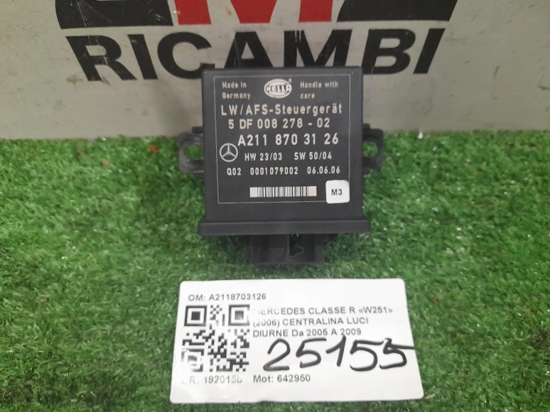 Centralina LUCI Diurne A2118703126 Mercedes Classe R W251 2006