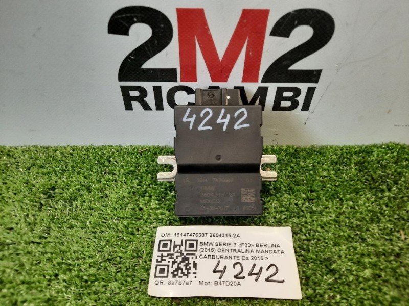 Centralina Mandata Carburante 16147476687 Bmw Serie 3 F30 Berlina 2015