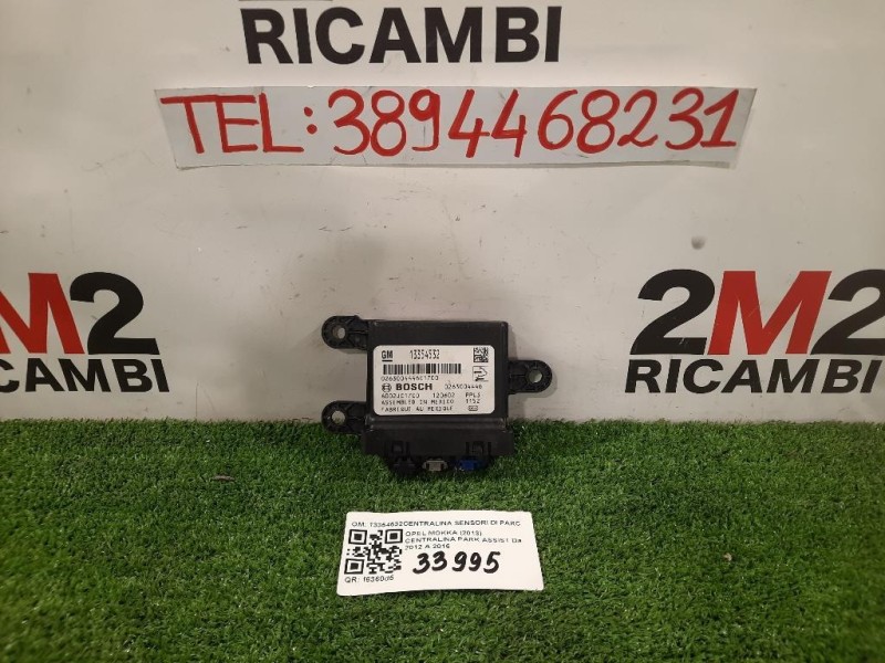 Centralina PARK Assist 13354532CENTRALINA SENSORI DI PARCHEGGIO Opel Mokka 2013
