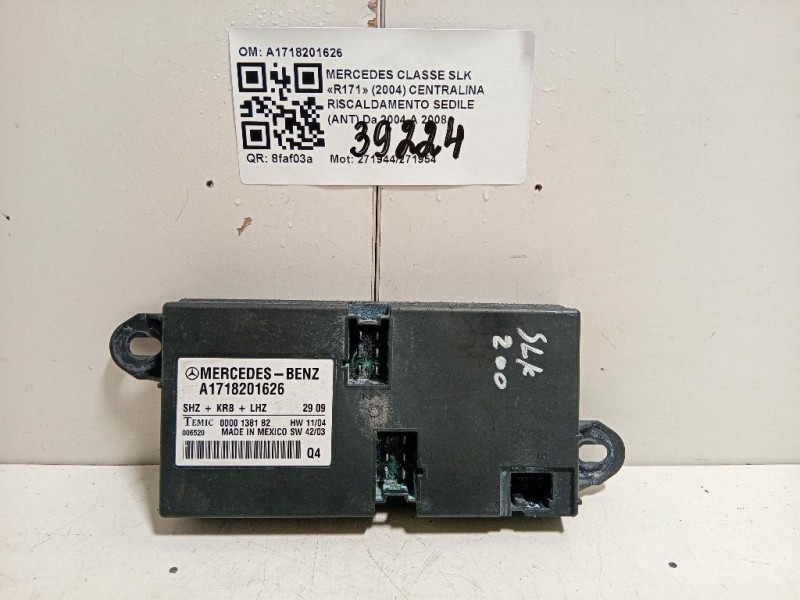 Centralina Riscaldamento Sedile ANT A1718201626 Mercedes Classe SLK R171 2004