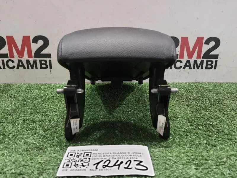 Bracciolo Console Centrale A2466803550 Mercedes Classe B W246 2012