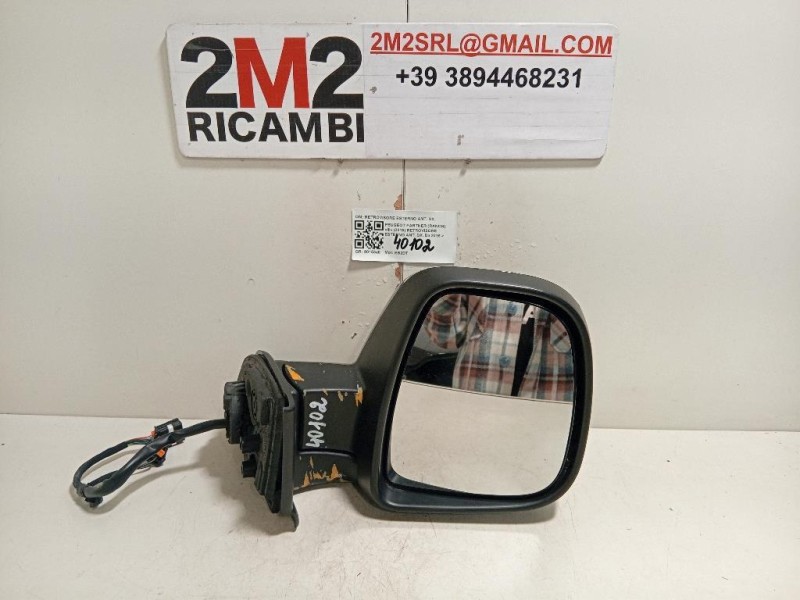 Retrovisore Esterno ANT DX RETROVISORE ESTERNO ANT DX Peugeot Partner Ranch III 2015