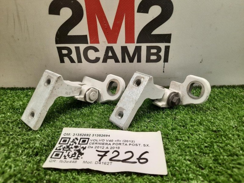Cerniera Porta POST SX 31352692 31352694 COPPIA Volvo V40 II 2012