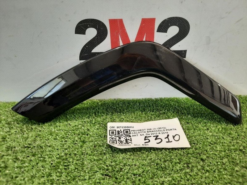 Calotta Bracciolo Porta ANT SX 96763950XU COPERTURA Peugeot 208 I 2012