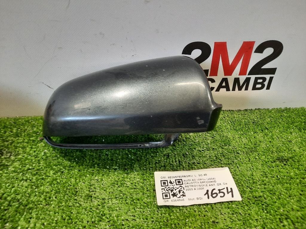 Calotta Specchio Retrovisore ANT DX 8E0857508BGRU Audi A3 8P1 2004