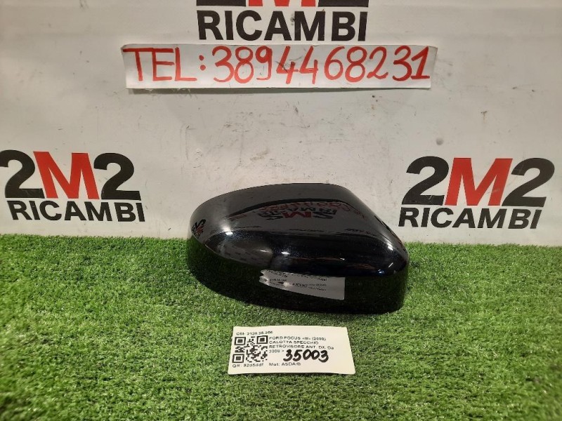 Calotta Specchio Retrovisore ANT DX 212835356 Ford Focus III 2008