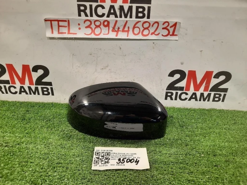 Calotta Specchio Retrovisore ANT DX 212835356 Ford Focus III 2008