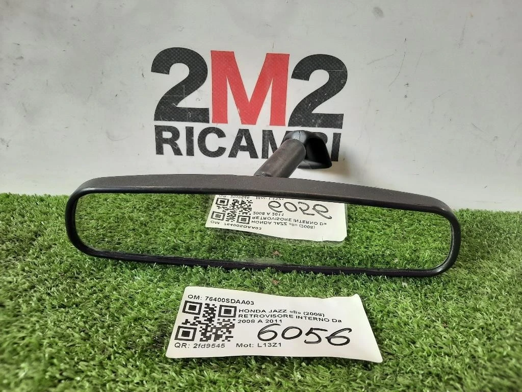 Retrovisore Interno 76400SDAA03 Honda JAZZ II 2008