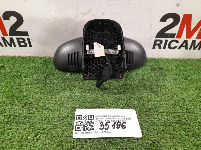 Retrovisore Interno A17181013179051 Mercedes Classe SLK R171 2004