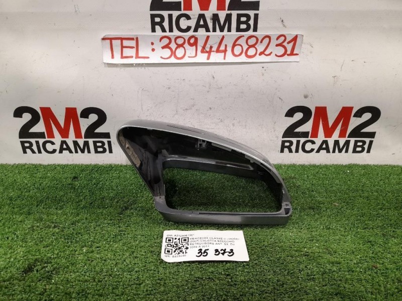 Calotta Specchio Retrovisore ANT SX A2129067201 Mercedes Classe C W204 2007