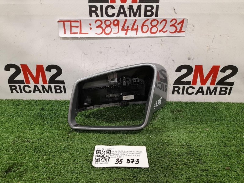 Calotta Specchio Retrovisore ANT SX A2129067201 Mercedes Classe C W204 2007
