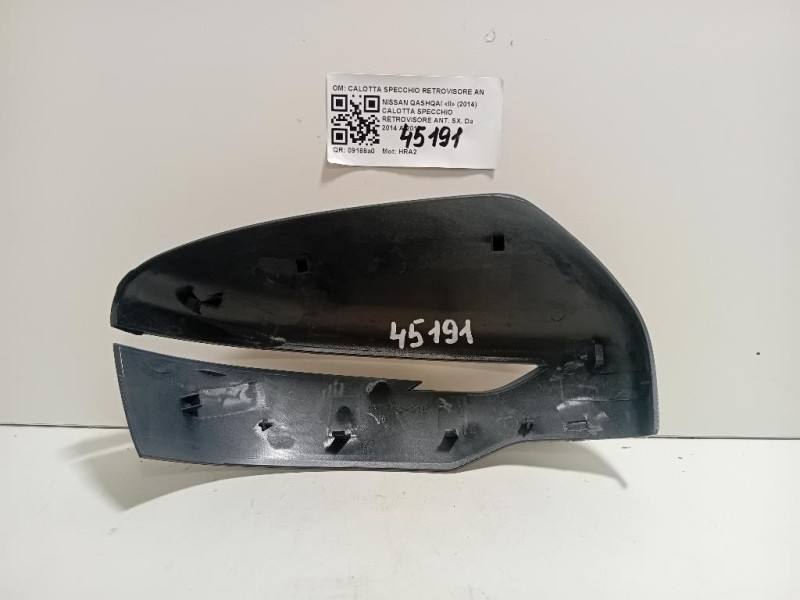 Calotta Specchio Retrovisore ANT SX CALOTTA SPECCHIO RETROVISORE ANT SX Nissan Qashqai II 2014