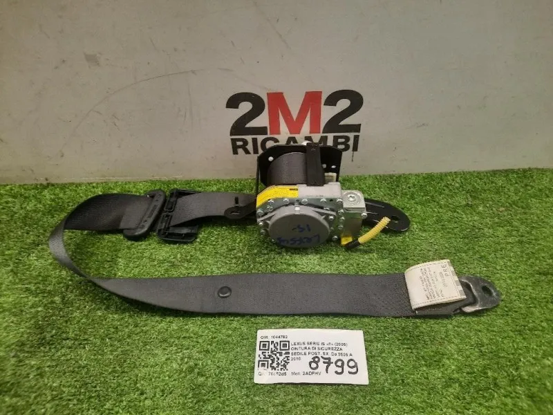 Cintura DI Sicurezza Sedile POST SX 1044782 Lexus Serie IS II 2006