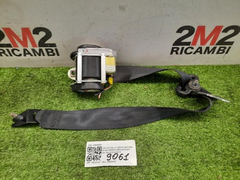 Cintura DI Sicurezza Sedile POST SX 39800487 Volvo V60 I 2010